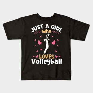 Just a Girl who Loves Volleyball Sports Kids T-Shirt
